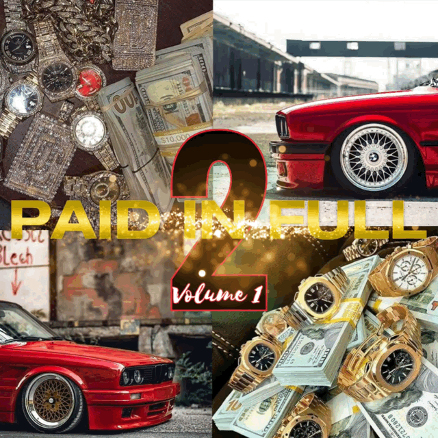 PAID in FULL 2 - Movie SoundTrack (Instrumental Vol-1)
