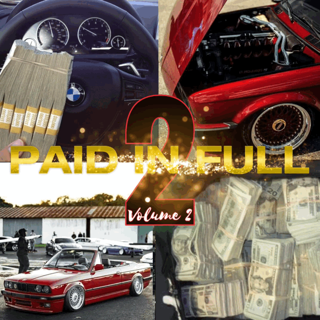 PAID in FULL 2 -Movie SoundTrack (Instrumental Vol-2)