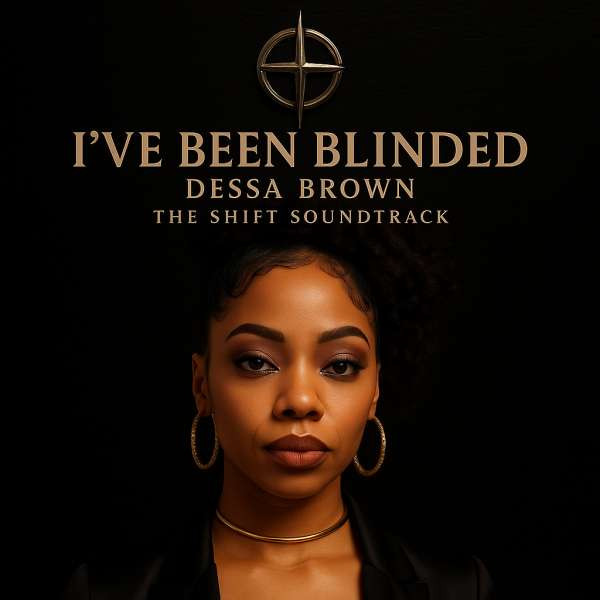 I’ve Been Blinded (Dessa Demo)